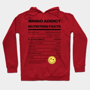 Bingo Addict Nutrition Tee Hoodie